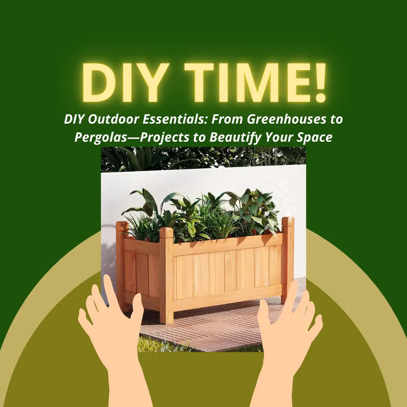 Diy outdoor essentials: from greenhouses to pergolas—projects beautify your space